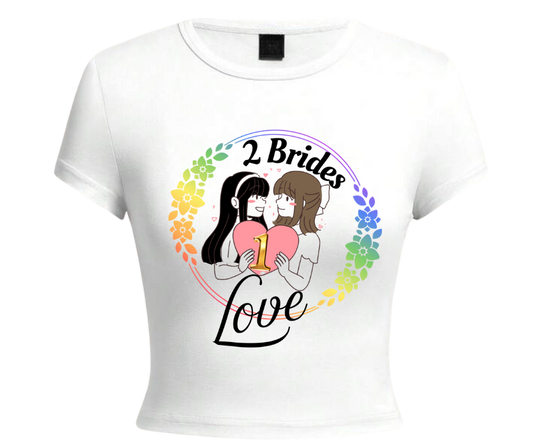 2 Bride 1 Love T-Shirt